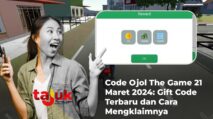 Code Ojol The Game 21 Maret 2024: Gift Code Terbaru dan Cara Mengklaimnya