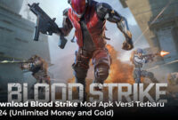  Download Blood Strike Mod Apk Versi Terbaru 2024 (Unlimited Money and Gold)