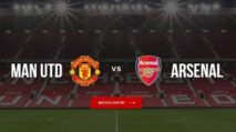 Gratis 3 Link Live Streaming MU vs Arsenal Liga Inggris SCTV Vidio dan Champions TV 5