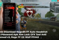  Link Download Regedit FF Auto Headshot No Password Apk Aim Lock GFX Tool Anti Banned v3, Rege FF GS Wolf FFH4X
