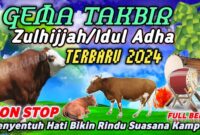 Link Download Takbiran Idul Adha Terbaru 2024 Full Bedug MP3 Nonstop 2 Jam