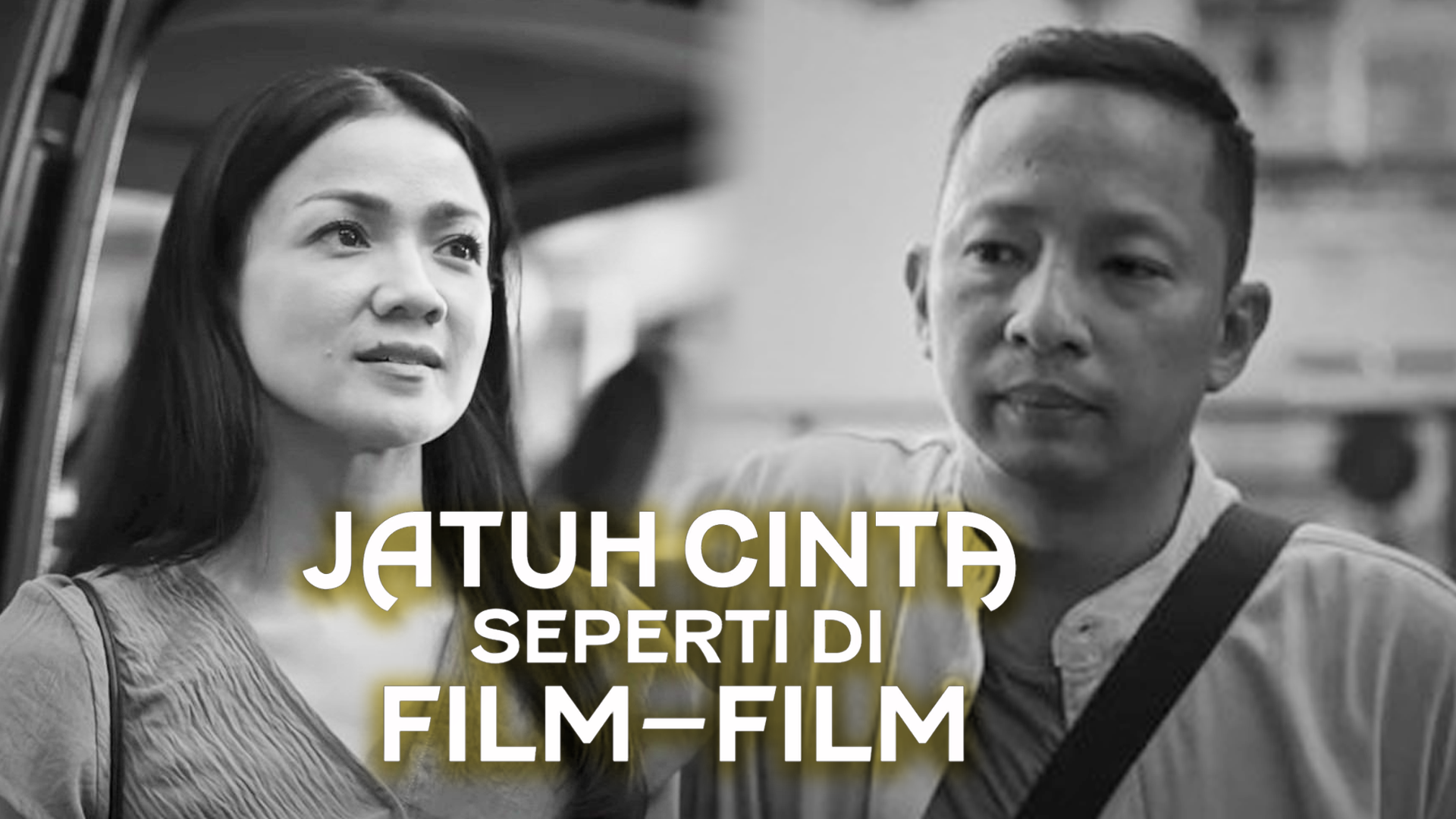 Gratis! Nonton Jatuh Cinta Seperti di Film-film, Ini Link Filmnya Pengganti Idlix LK21 dan Rebahain