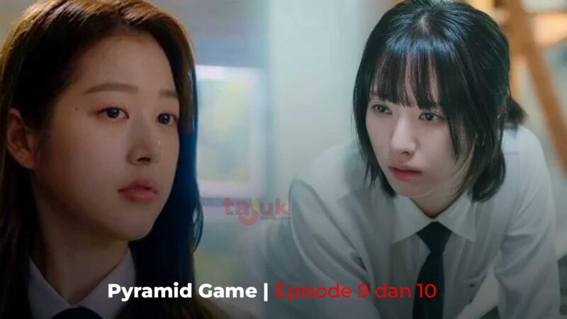 Link Nonton Pyramid Game Episode 9 dan 10 Sub Indo HD di Bilibili Bukan Drakorindo dan Dramaqu