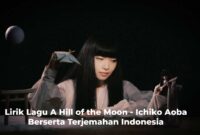 Lirik Lagu A Hill of the Moon - Ichiko Aoba Berserta Terjemahan Indonesia