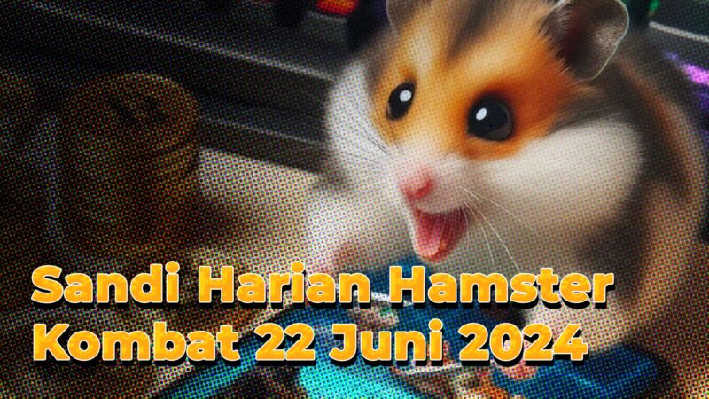 Sandi Harian Hamster Kombat 22 Juni 2024, Lengkap dengan Kartu Combo dan Kode Morse
