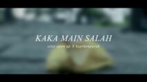 Lirik Lagu Kaka Main Salah